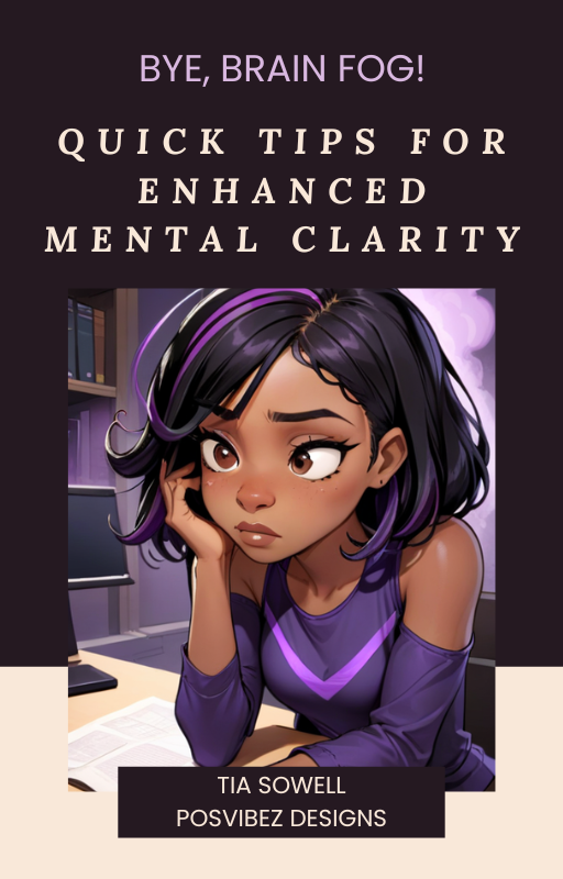 Bye, Brain Fog!" Digital Guide – Quick Tips for Mental Clarity, Focus & Energy Boost | Self-Care eBook for Women